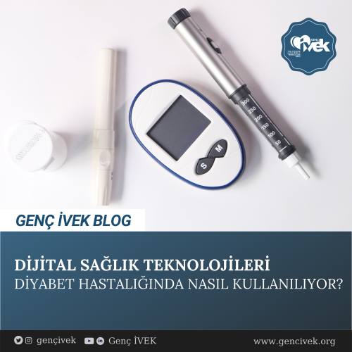  Dijital Sağlık Teknolojileri Diyabet Hastalığında Nasıl Kullanılıyor? 