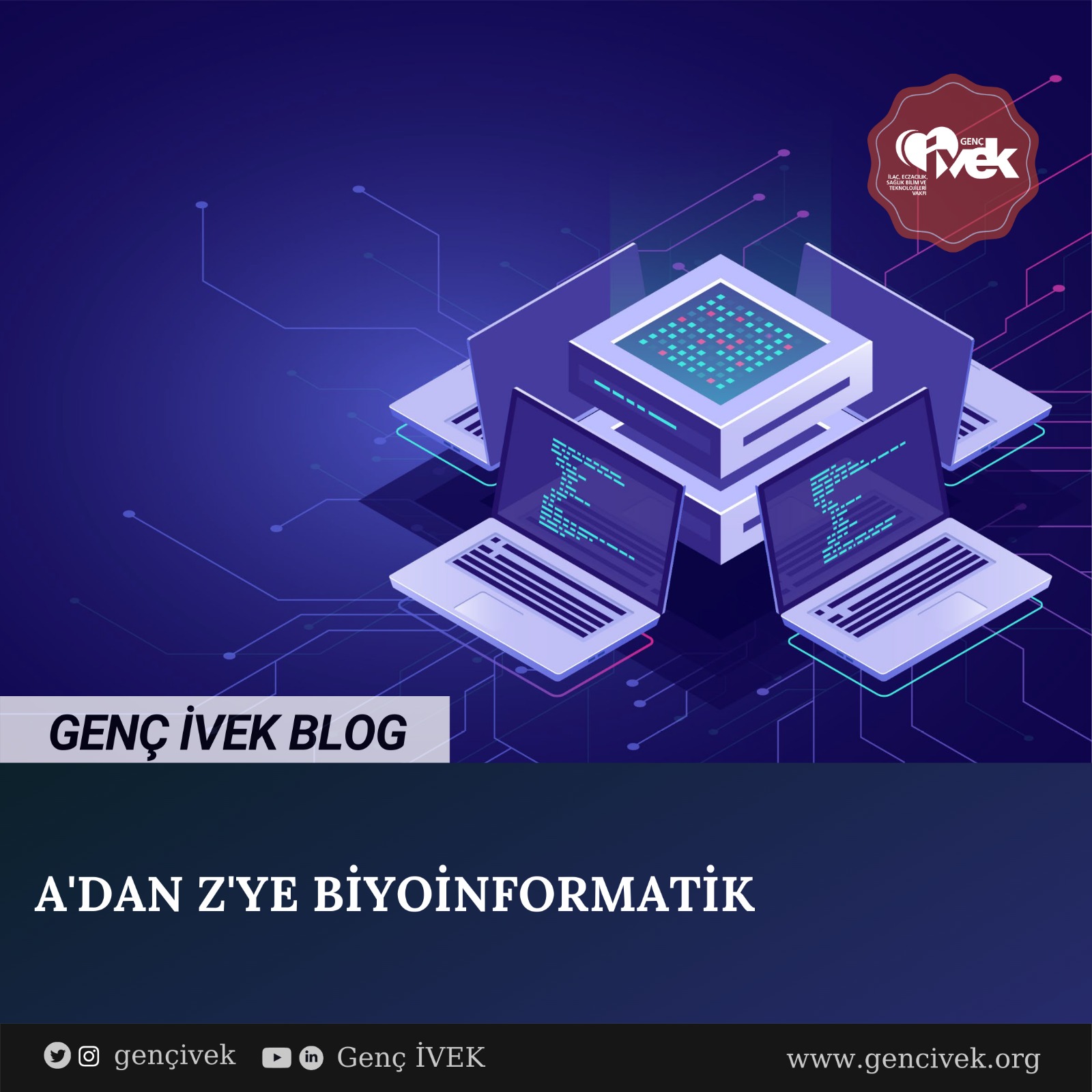  A’dan Z’ye BİYOİNFORMATİK 