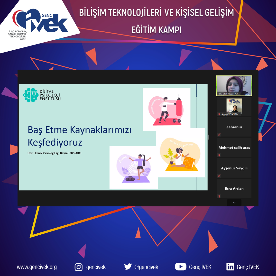  BİLİŞİM TEKNOLOJİLERİ VE KİŞİSEL GELİŞİM KAMPI 