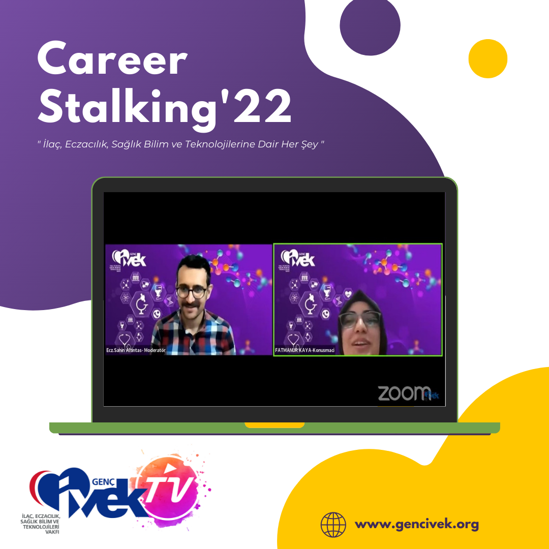  Genç İVEK Career Stalking’22 #1 - Fatmanur Kaya 