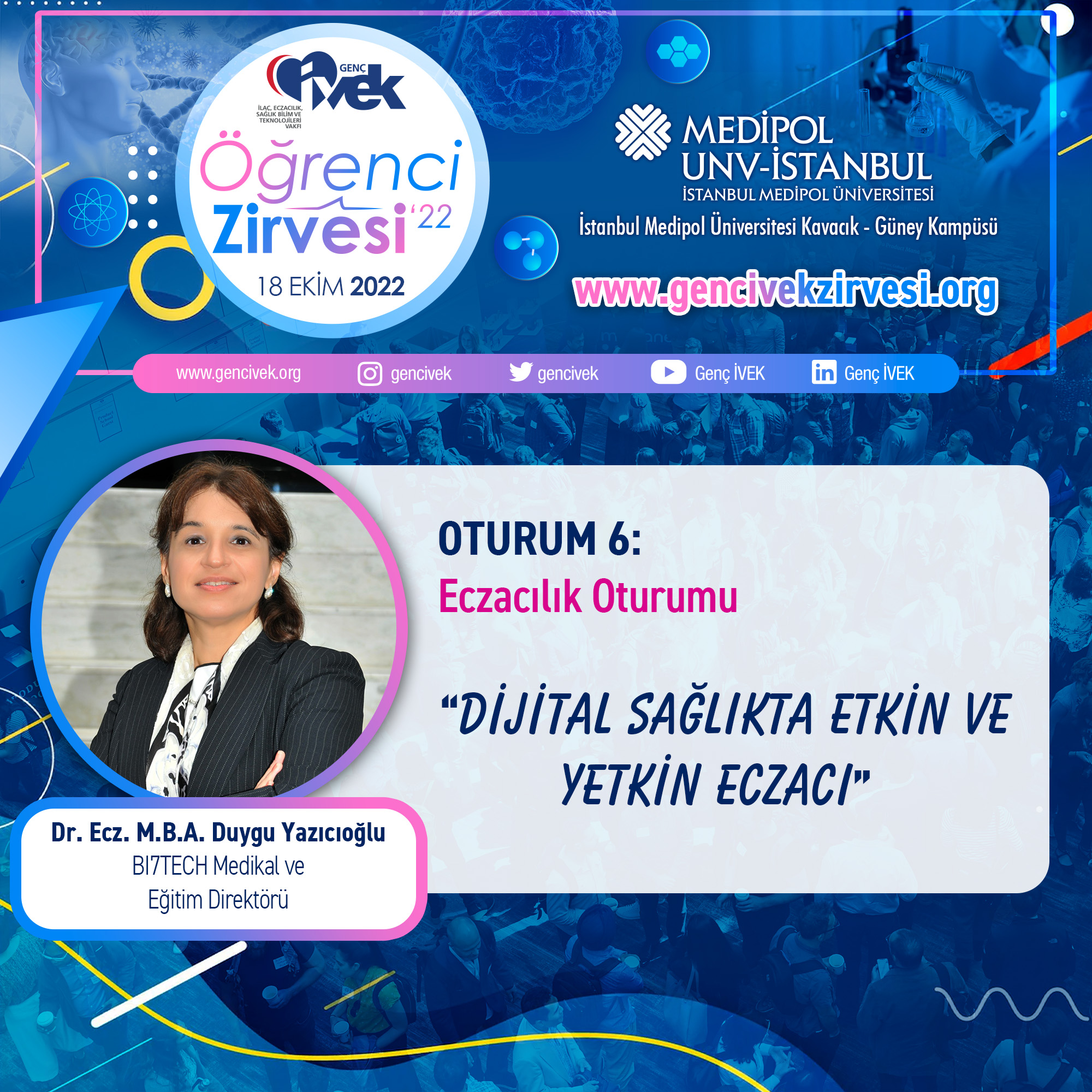  Genç İVEK Öğrenci Zirvesi’22 / OTURUM-6 