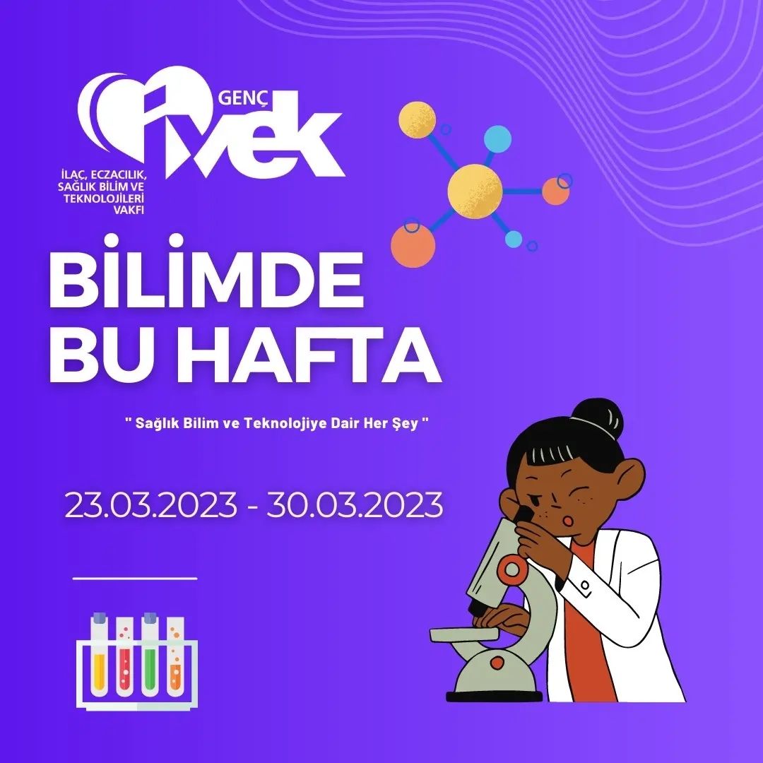  Genç İVEK BİLİMDE BU HAFTA 23.03.2023-30.03.2023 