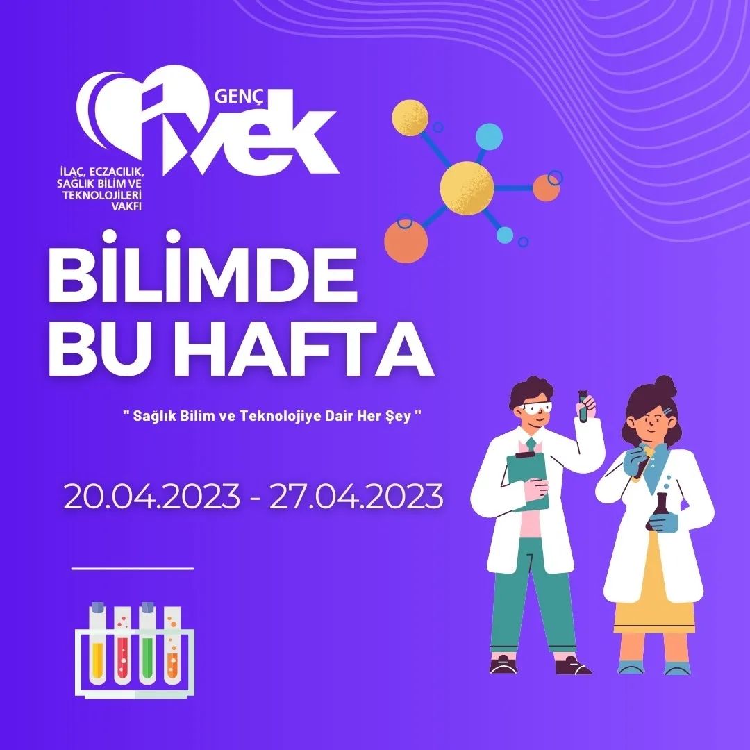  Genç İVEK BİLİMDE BU HAFTA 20.04.2023 - 27.04.2023 