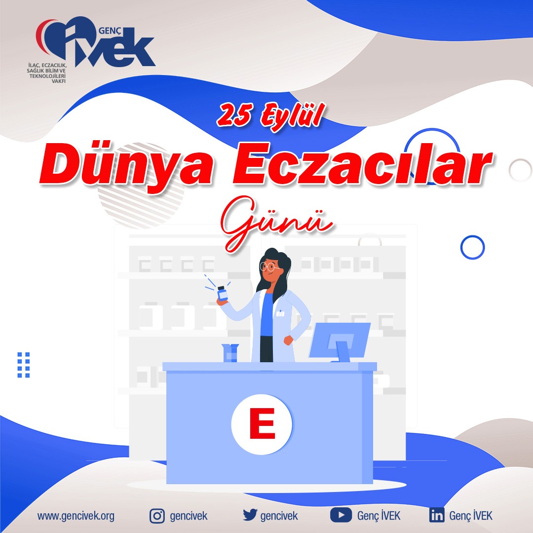  25 Eylül Dünya Eczacılar Günü 