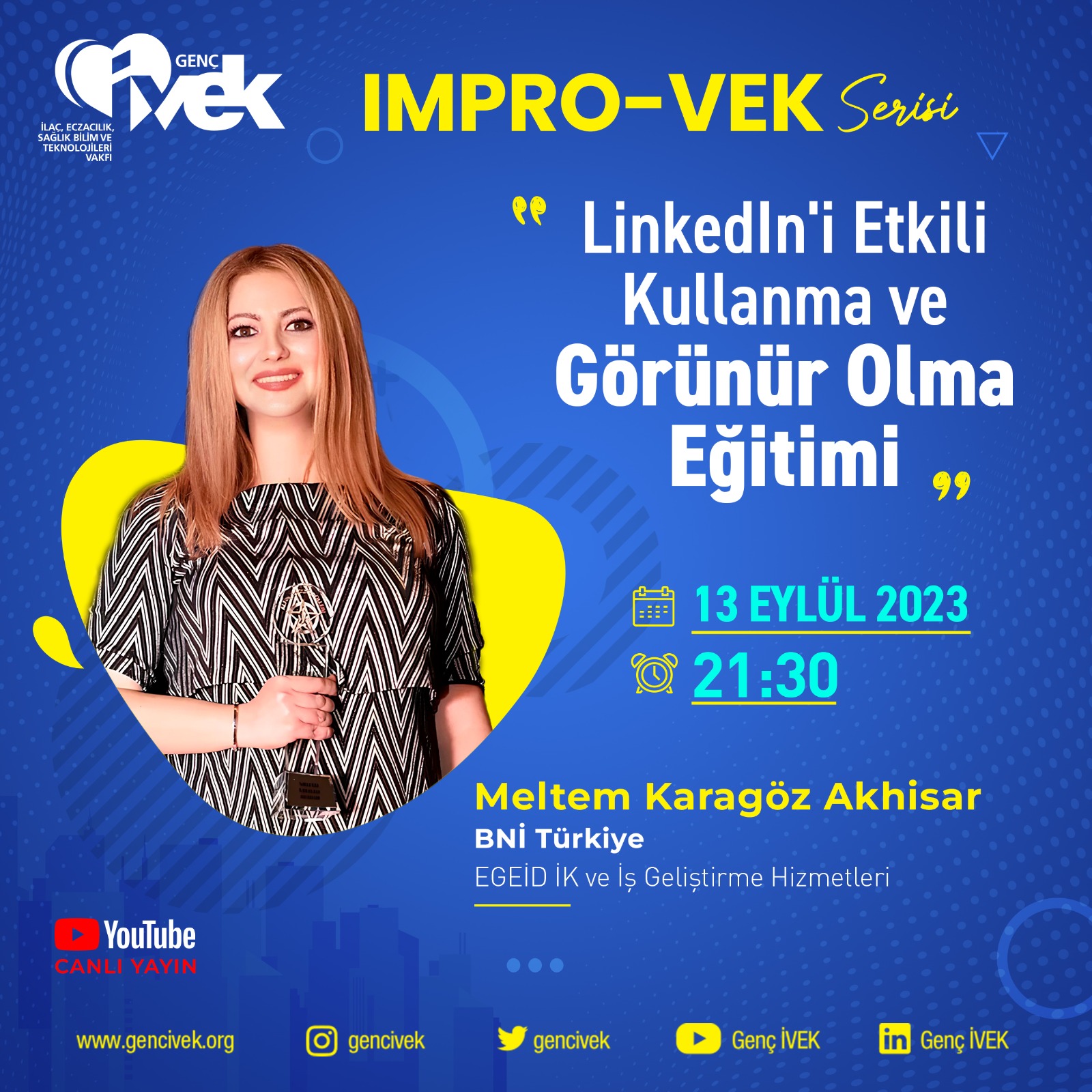  IMPRO-VEK  Linkedln'i Etkili Kullanma ve Görünür Olma Eğitimi 