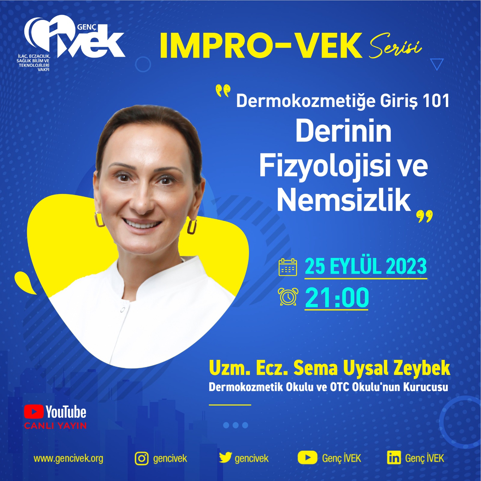  IMPRO-VEK Dermokozmetiğe Giriş 101: Derinin Fizyolojisi ve Nemsizlik 