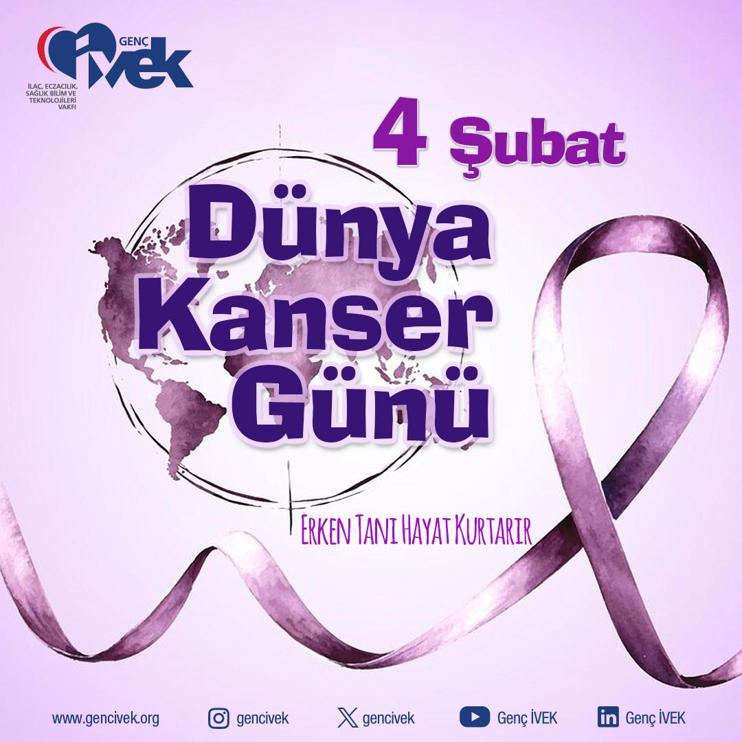  4 Şubat Dünya Kanser Günü 