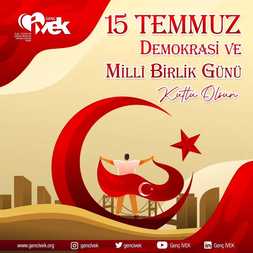  15 TEMMUZ DEMOKRASİ VE MİLLİ BİRLİK GÜNÜ 