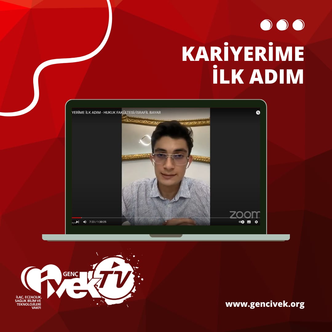  Kariyerime İlk Adım Serisi - Hukuk Fakültesi/ İsrafil Bayar 