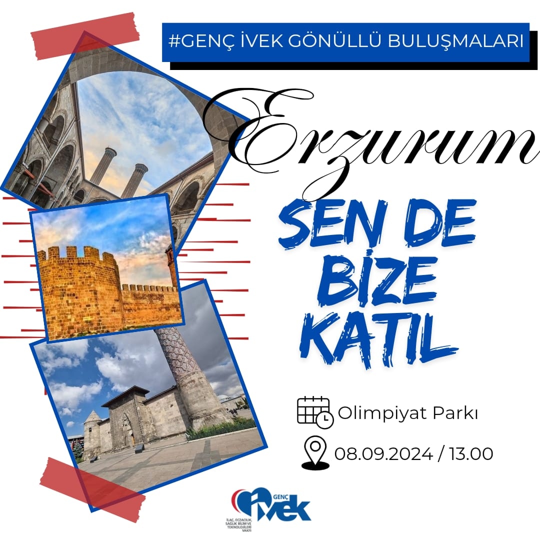  Genç İVEK Gönüllü Buluşmaları- Erzurum 