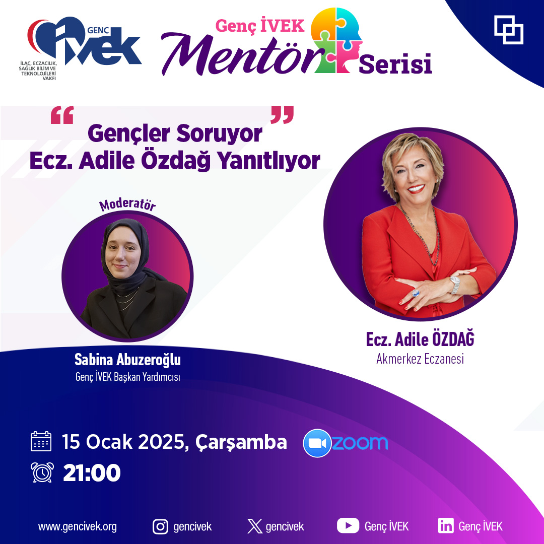  Genç İVEK Mentör Serisi-1 Ecz. Adile Özdağ 