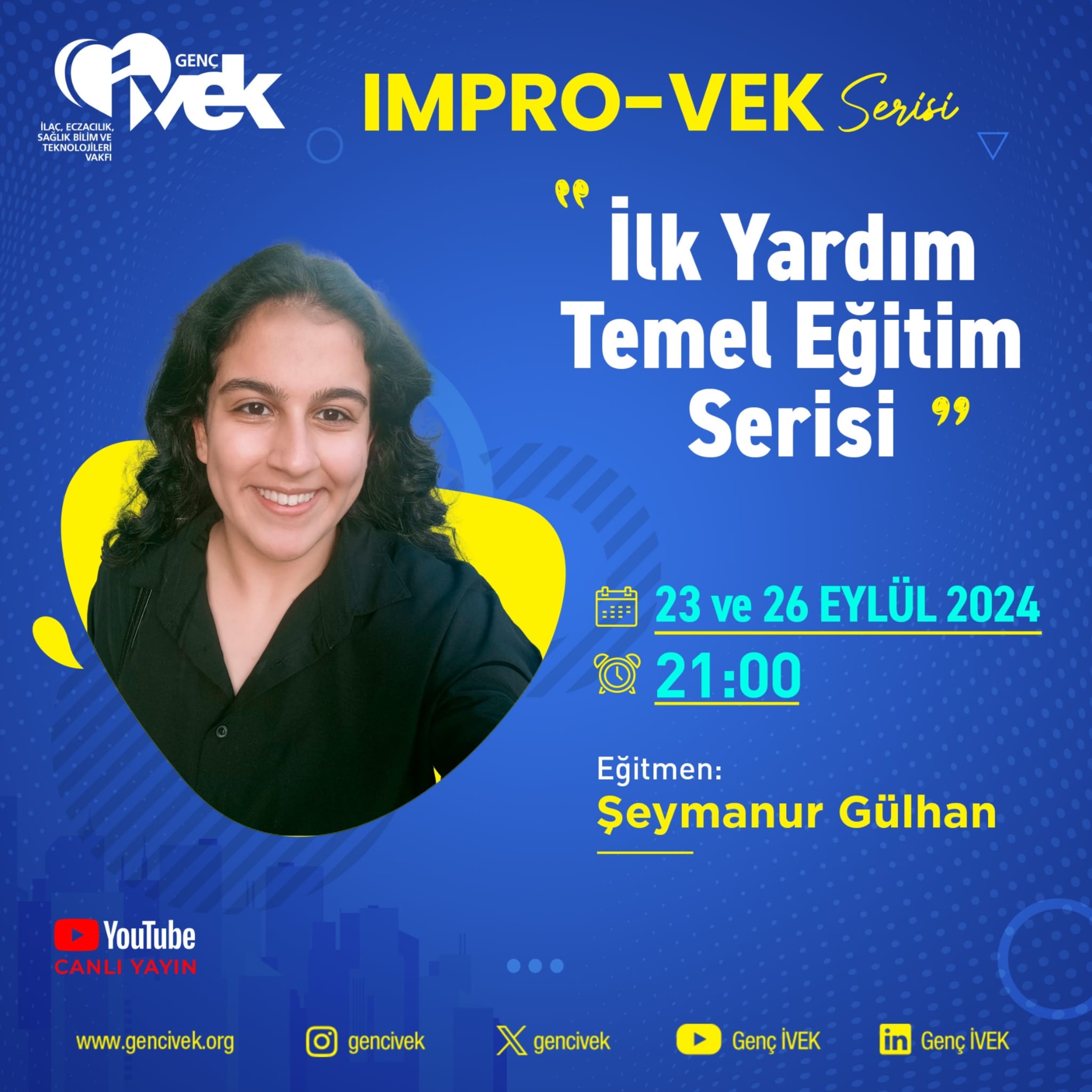  IMPRO-VEK “İlk Yardım Temel Eğitim Serisi” 